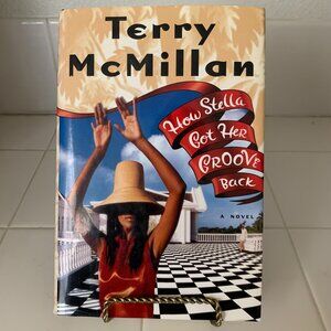 First Edition How Stella Got Her Groove Back Book by Terry McMillan